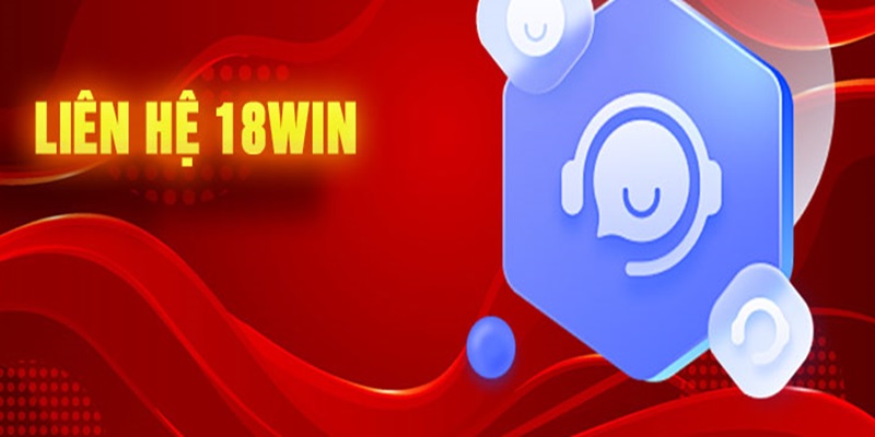 Có nhiều tình huống nên liên hệ 18win