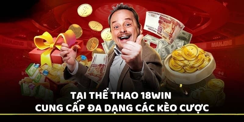 Ưu điểm nổi trội của sảnh cá cược thể thao 18win 